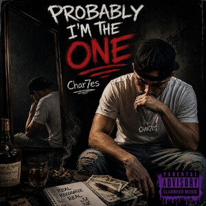 Probably I'm The One 