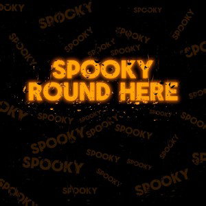 Spooky round here