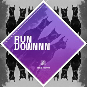 RUN DOWNNN