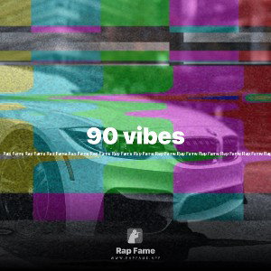 90 vibes