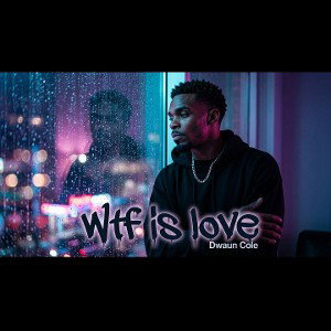Wtf is love