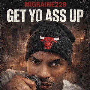 Get Yo Azz Up 