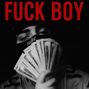 FUCK BOY (feat. FOE Ali) 