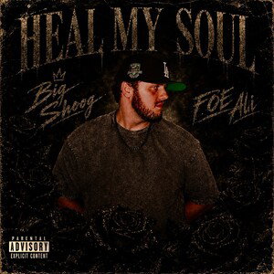Heal My Soul (feat. FOE Ali)