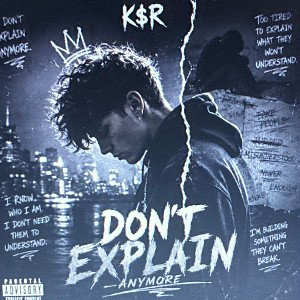 DON’T EXPLAIN ANYMORE