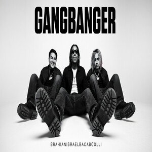 Gangbanger BRAHIAN ISRAEL BACAB COLLI 