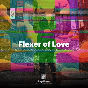 Flexer of Love