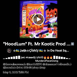 "HoodLum" Ft. Mr Kaotic Prod By (Clancy)