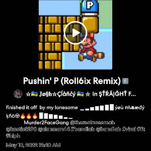 🔥👉🎙"'Pushin P's"🎙👈🔥Hit That Play Button🔥