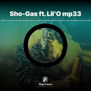 Sho-Gas ft. Lil'O mp33