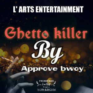 Ghetto killer 