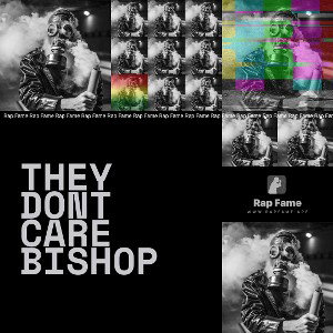 They Dont care Bishop