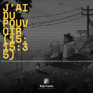 J'ai du Pouvoir (15:15:35)