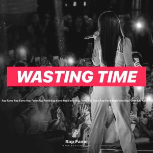 wasting time