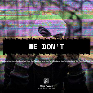We Don’t