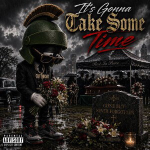 Fitted Mayne - It's gonna take Some Time