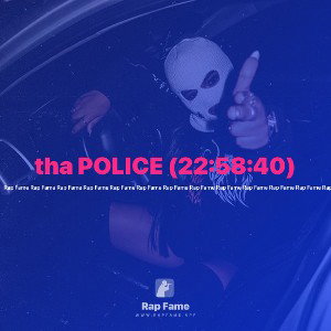 tha POLICE (22:58:40)