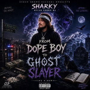 from dope boy to ghost slayer by sharkey ocean grown OG
