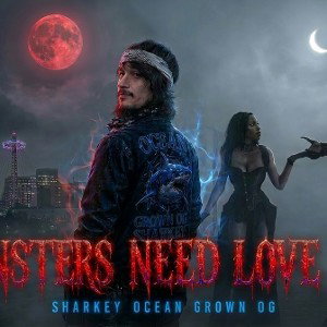 monster need love too by sharkey ocean grown OG 