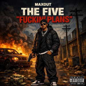 FIVE FUCKIN PLANS 