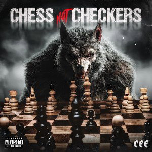 Chess Not Checkers 