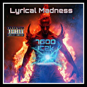 7GOD IC2k- LyricalMadness 