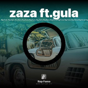 zaza ft.gula