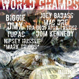 WORLD CHAMPS CYPHER