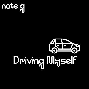 DRIVING MYSELF 