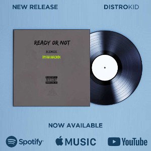 Ready or Not Remix
