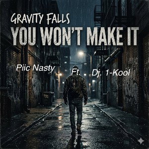 U Won't Make It