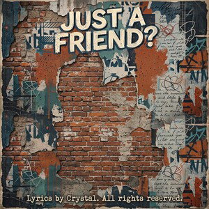 Just A Friend 