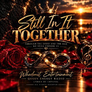 Still In It Together 