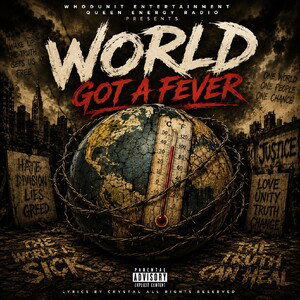 World Got A Fever 