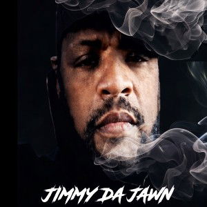 The Last poet Kiza, Jimmy Da Jawn