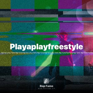 Playaplayfreestyle