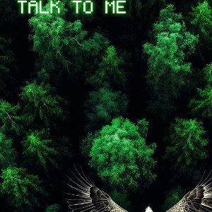 Talk to me 