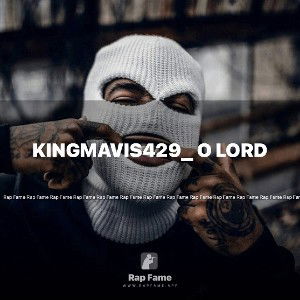 KINGMAVIS429_ O LORD