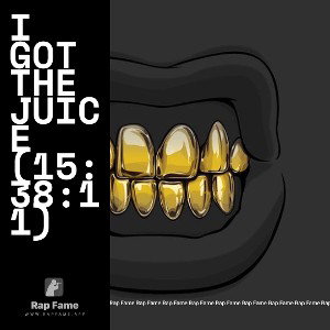 I got the Juice (15:38:11)