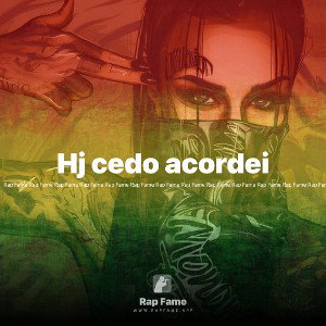 Hj cedo acordei 