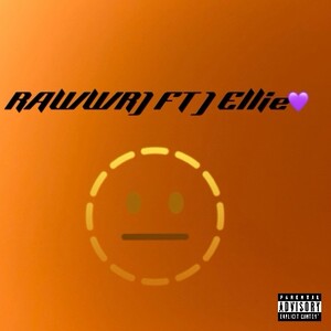 RAWWR BT FT) Ellie 💜