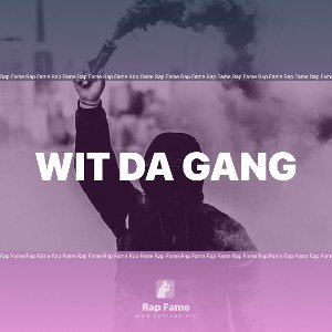 Wit Da Gang 