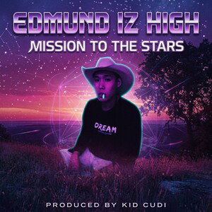 EdmundIZHigh-MissionToTheStars. Prod Kid Cudi