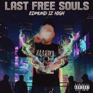 EdmundIZHigh-LastFreeSouls