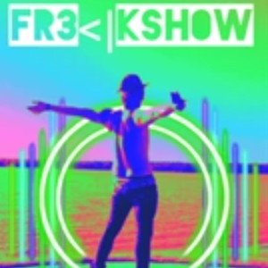 Freakshow - bad boy