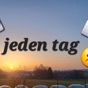 jeden tag 