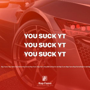 you suck yt