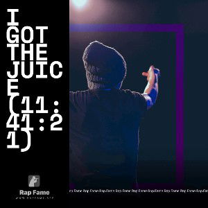 I got the Juice (11:41:21)