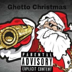 Ghetto Christmas 🎅 
