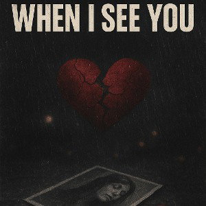 When I see You 